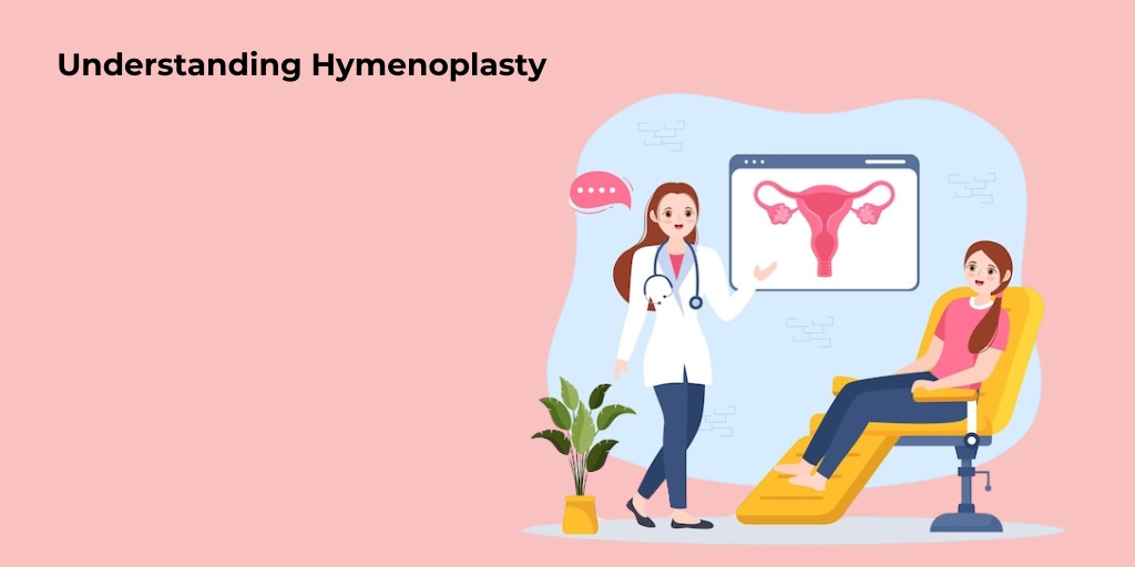 Understanding Hymenoplasty